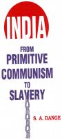 India From Primitive Communism To Slavery